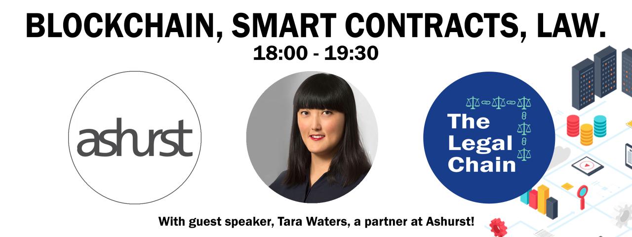 Blockchain, smart contracts and law, with Ashurst